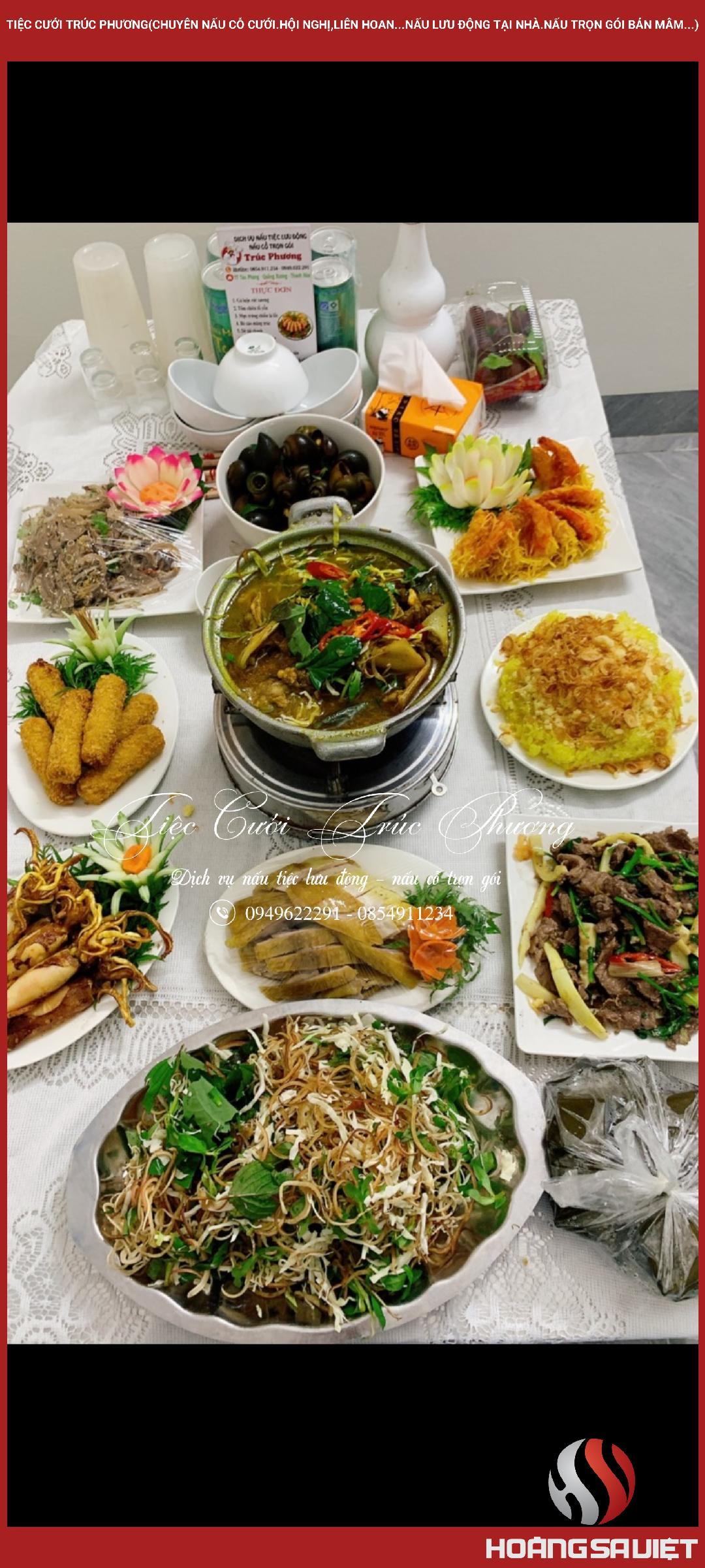 Tiệc Cưới Trúc Phương(Chuyên Nấu Cỗ Cưới.Hội Nghị,Liên Hoan...Nấu Lưu Động Tại Nhà.Nấu Trọn Gói Bán Mâm...) Tiệc Cưới Trúc Phương(Chuyên Nấu Cỗ Cưới.Hội Nghị,Liên Hoan...Nấu Lưu Động Tại Nhà.Nấu Trọn Gói Bán Mâm...)