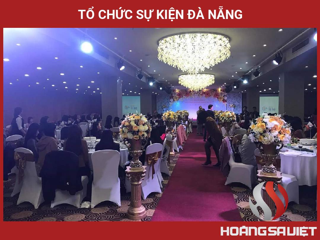 Tổ Chức Sự Kiện Đà Nẵng Tổ Chức Sự Kiện Đà Nẵng