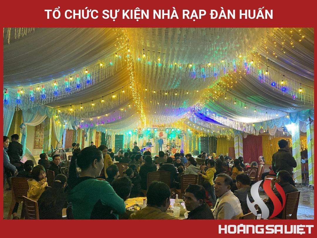 Tổ Chức Sự Kiện Nhà Rạp Đàn Huấn Tổ Chức Sự Kiện Nhà Rạp Đàn Huấn