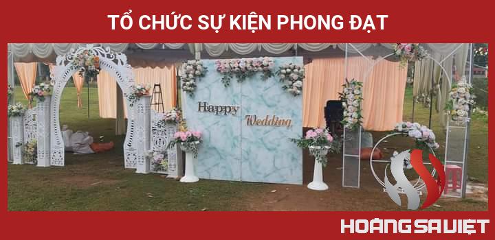 Tổ Chức Sự Kiện Phong Đạt Tổ Chức Sự Kiện Phong Đạt