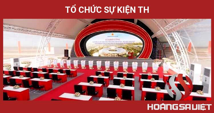 Tổ Chức Sự Kiện TH Tổ Chức Sự Kiện TH