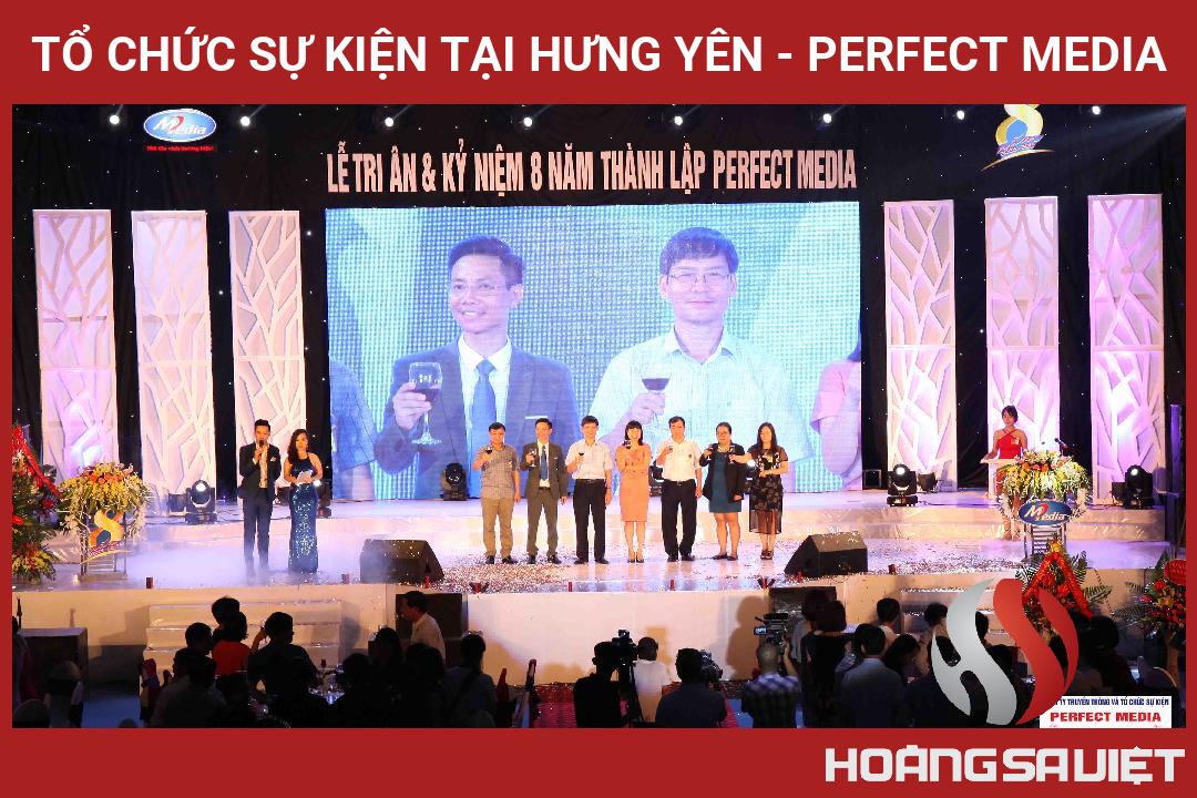 Tổ Chức Sự Kiện Tại Hưng Yên - PERFECT MEDIA Tổ Chức Sự Kiện Tại Hưng Yên - PERFECT MEDIA
