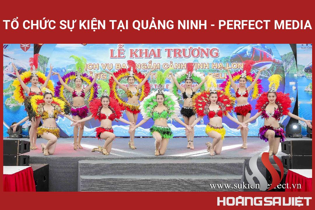 Tổ Chức Sự Kiện Tại Quảng Ninh - Perfect Media Tổ Chức Sự Kiện Tại Quảng Ninh - Perfect Media