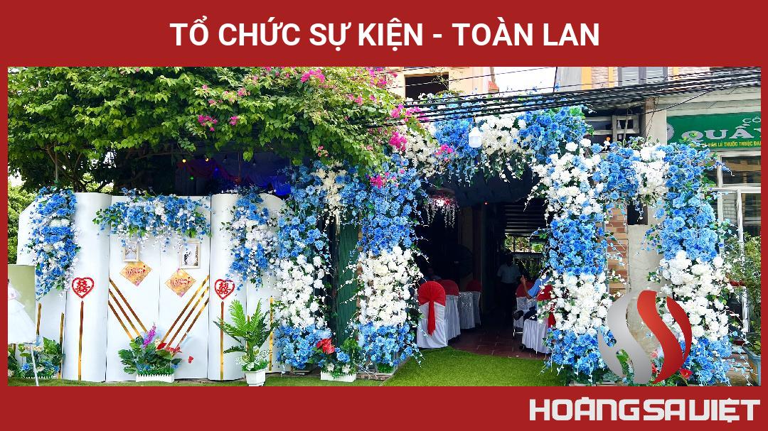 Tổ Chức Sự Kiện - Toàn Lan Tổ Chức Sự Kiện - Toàn Lan