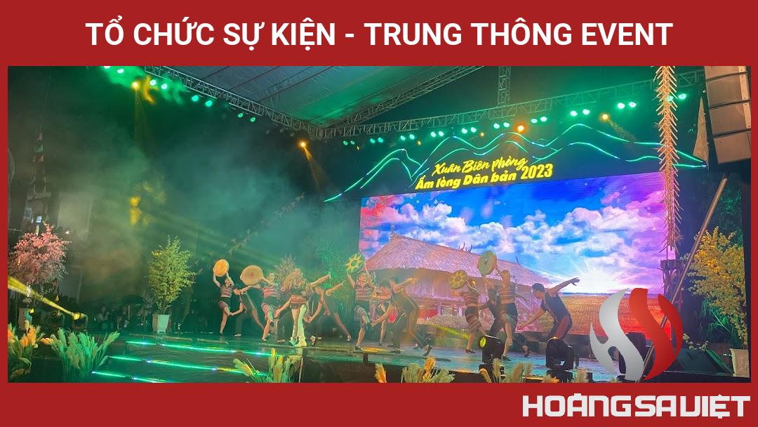 Tổ Chức Sự Kiện - Trung Thông Event Tổ Chức Sự Kiện - Trung Thông Event