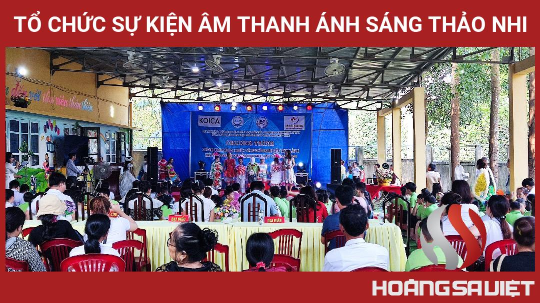 Tổ Chức Sự Kiện âm Thanh ánh Sáng Thảo Nhi Tổ Chức Sự Kiện âm Thanh ánh Sáng Thảo Nhi
