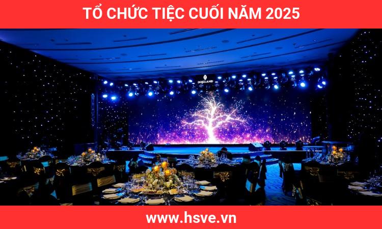 Tổ Chức Tiệc Cuối Năm 2025 Tổ Chức Tiệc Cuối Năm 2025