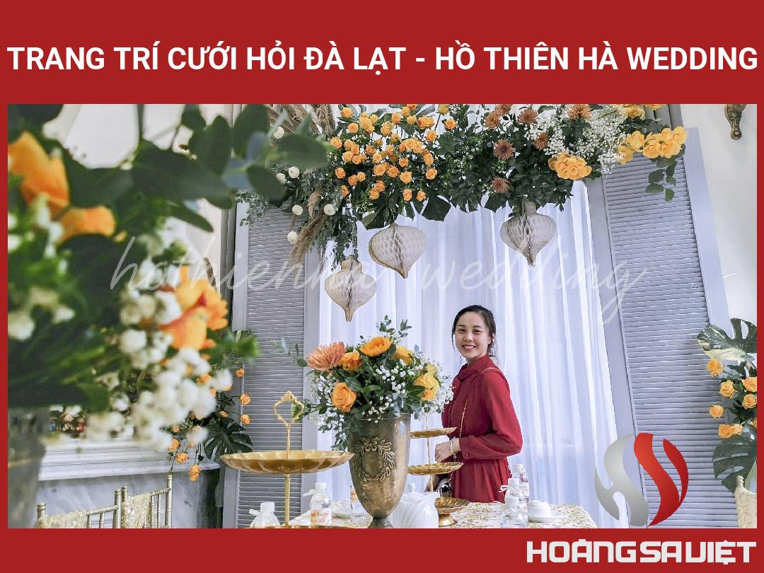Trang Trí Cưới Hỏi Đà Lạt - Hồ Thiên Hà Wedding Trang Trí Cưới Hỏi Đà Lạt - Hồ Thiên Hà Wedding