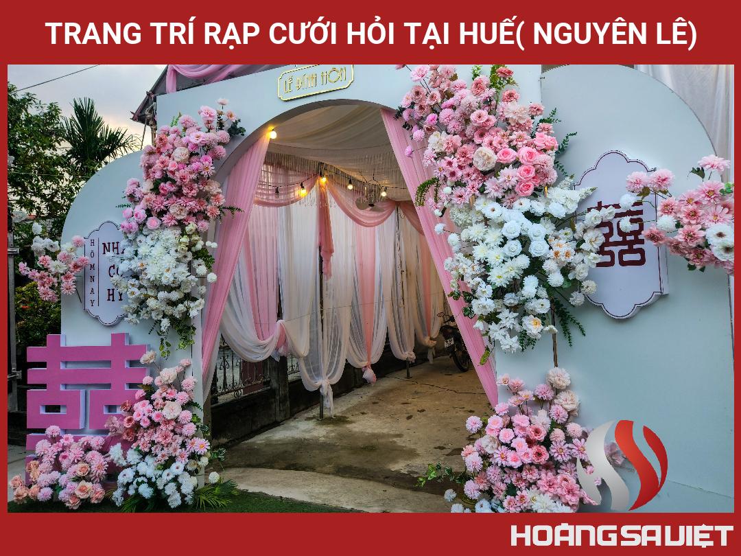 Trang Trí Rạp Cưới Hỏi Tại Huế( Nguyên Lê) Trang Trí Rạp Cưới Hỏi Tại Huế( Nguyên Lê)