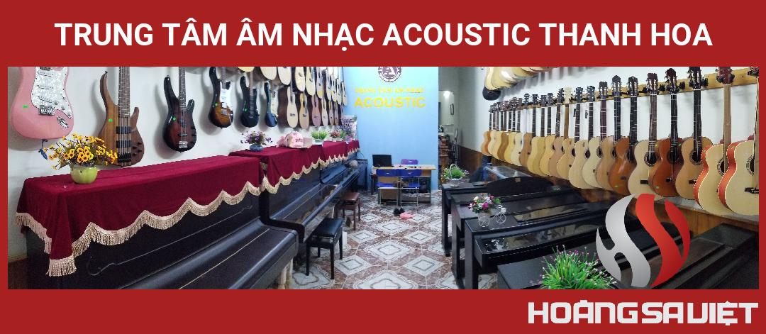 Trung Tâm Âm Nhạc Acoustic Thanh Hoa Trung Tâm Âm Nhạc Acoustic Thanh Hoa