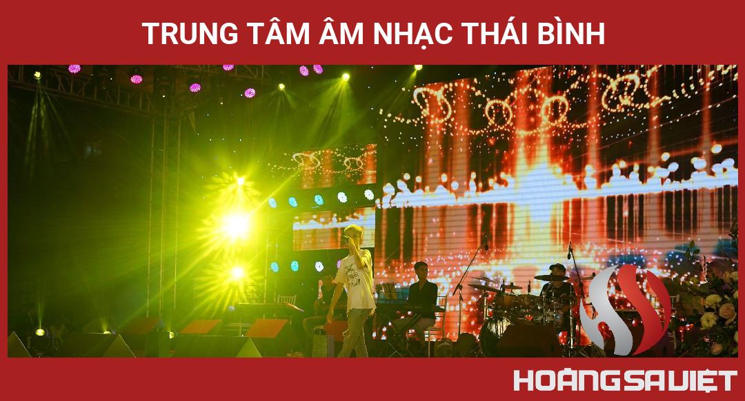 Trung Tâm Âm Nhạc Thái Bình Trung Tâm Âm Nhạc Thái Bình