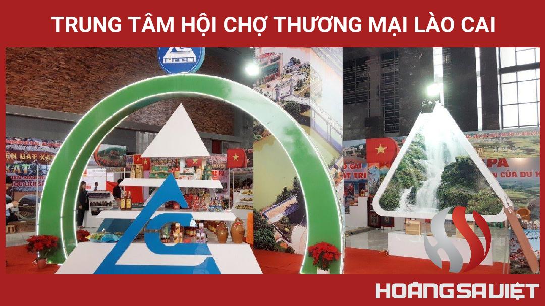 Trung Tâm Hội Chợ Thương Mại Lào Cai Trung Tâm Hội Chợ Thương Mại Lào Cai