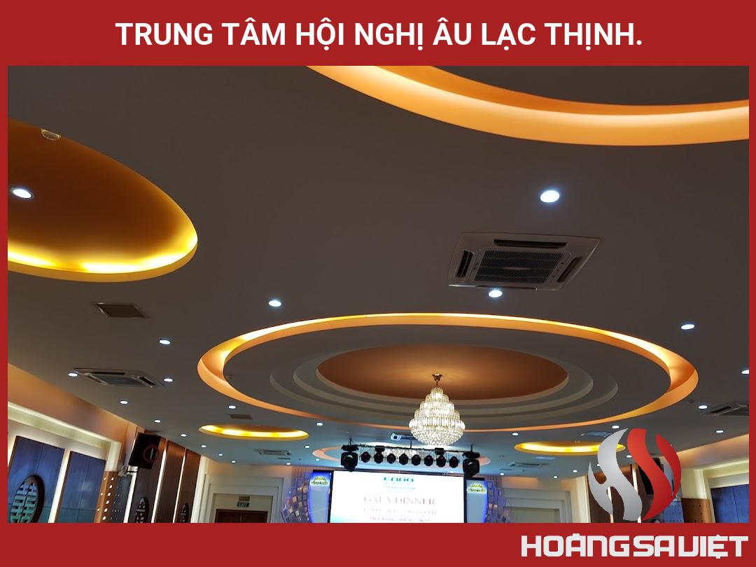 Trung Tâm Hội Nghị Âu Lạc Thịnh. Trung Tâm Hội Nghị Âu Lạc Thịnh.