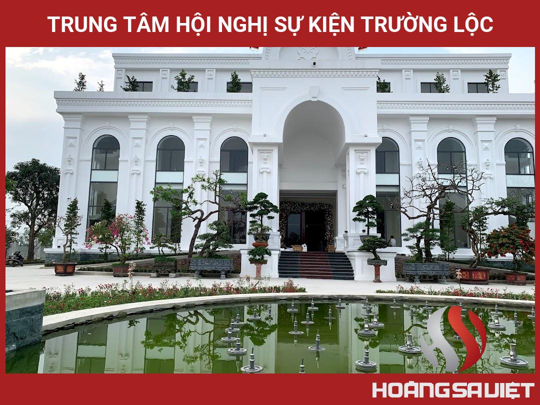 Trung Tâm Hội Nghị Sự Kiện Trường Lộc Trung Tâm Hội Nghị Sự Kiện Trường Lộc