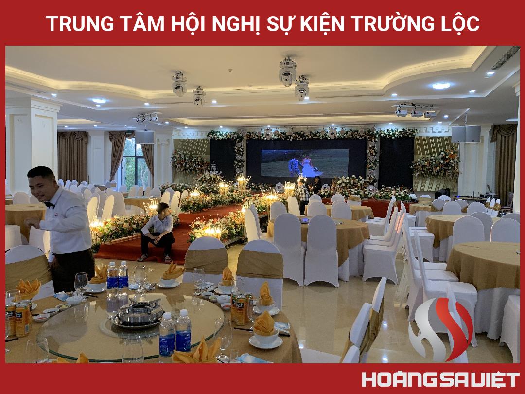 Trung Tâm Hội Nghị Sự Kiện Trường Lộc Trung Tâm Hội Nghị Sự Kiện Trường Lộc
