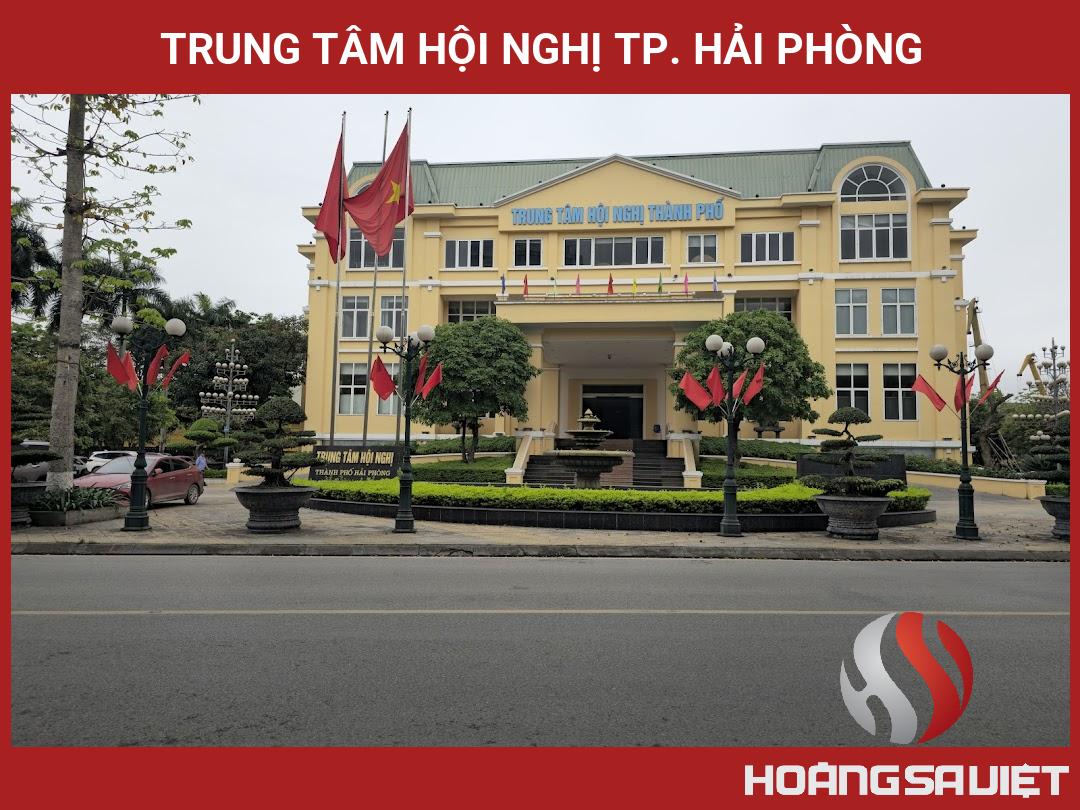 Trung Tâm Hội Nghị TP. Hải Phòng Trung Tâm Hội Nghị TP. Hải Phòng