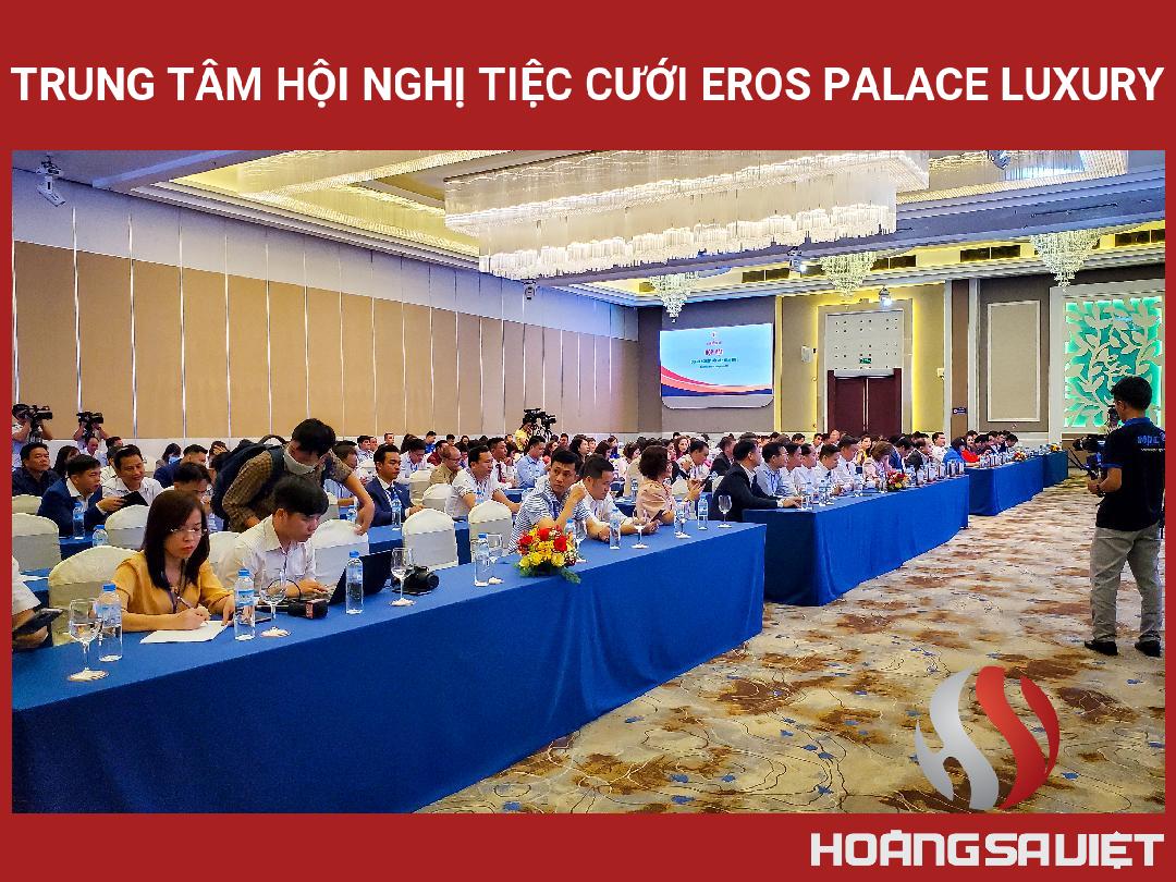 Trung Tâm Hội Nghị Tiệc Cưới Eros Palace Luxury Trung Tâm Hội Nghị Tiệc Cưới Eros Palace Luxury