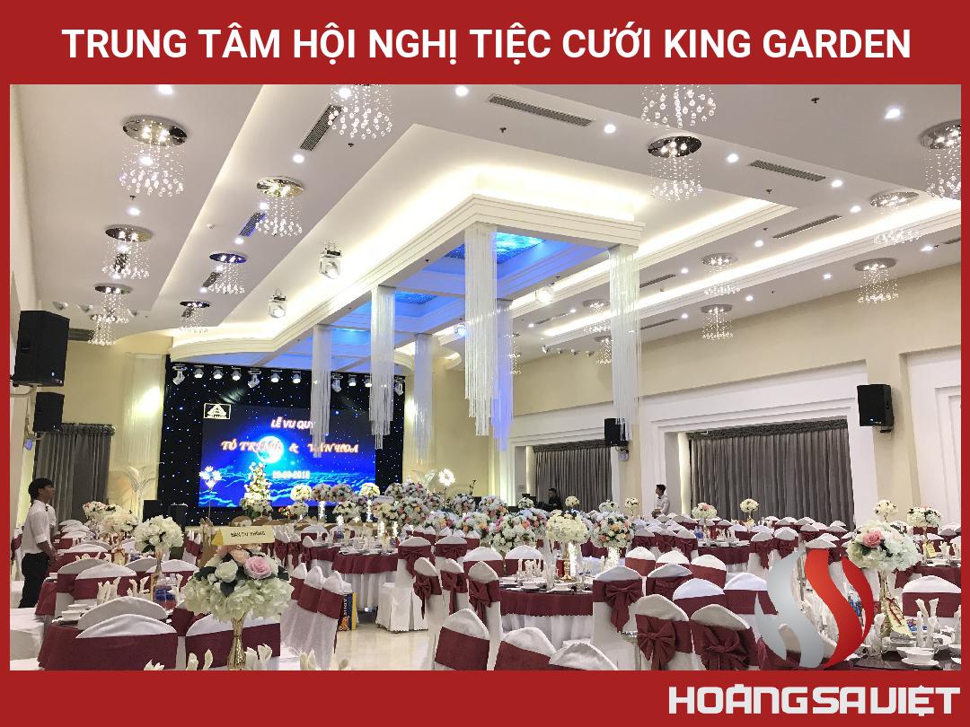 Trung Tâm Hội Nghị Tiệc Cưới KING GARDEN Trung Tâm Hội Nghị Tiệc Cưới KING GARDEN