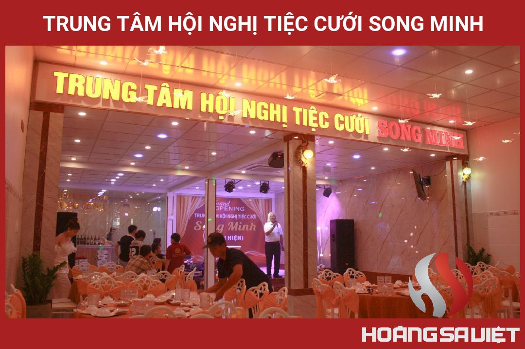 Trung Tâm Hội Nghị Tiệc Cưới SONG MINH Trung Tâm Hội Nghị Tiệc Cưới SONG MINH