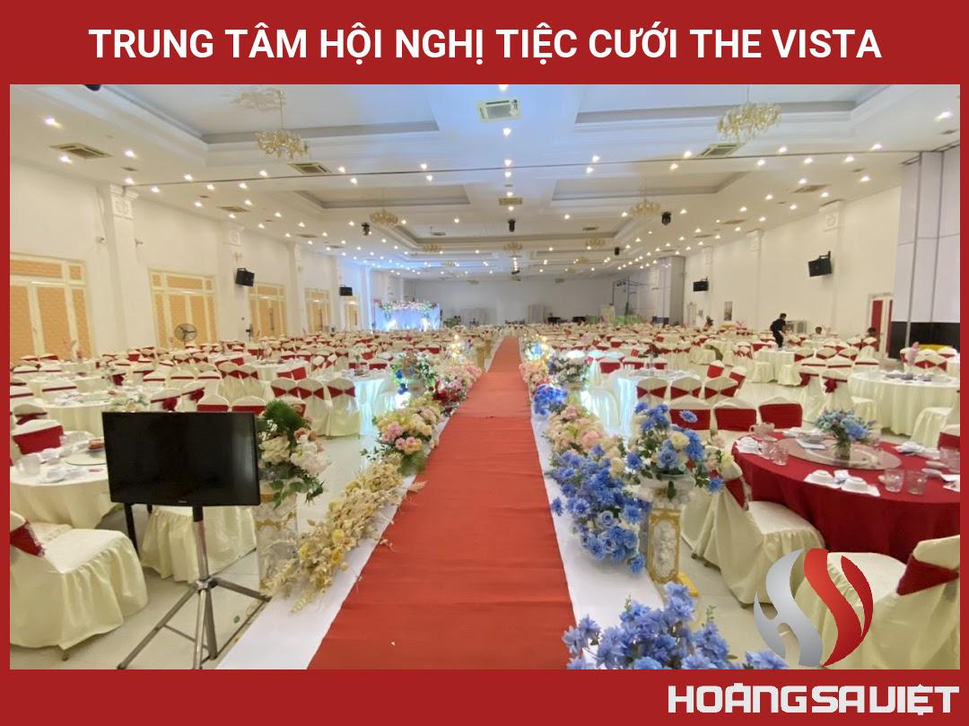 Trung Tâm Hội Nghị Tiệc Cưới The Vista Trung Tâm Hội Nghị Tiệc Cưới The Vista