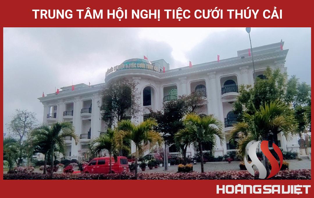 Trung Tâm Hội Nghị Tiệc Cưới Thúy Cải Trung Tâm Hội Nghị Tiệc Cưới Thúy Cải