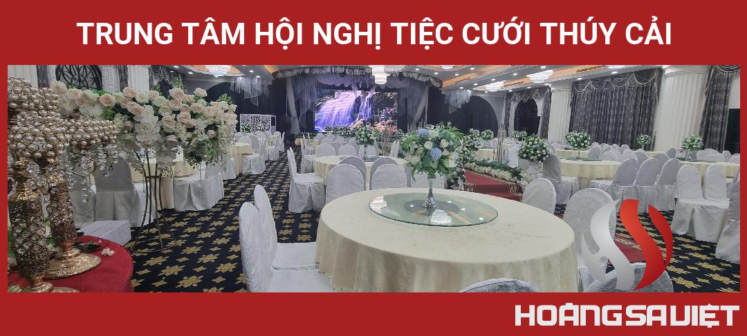 Trung Tâm Hội Nghị Tiệc Cưới Thúy Cải Trung Tâm Hội Nghị Tiệc Cưới Thúy Cải
