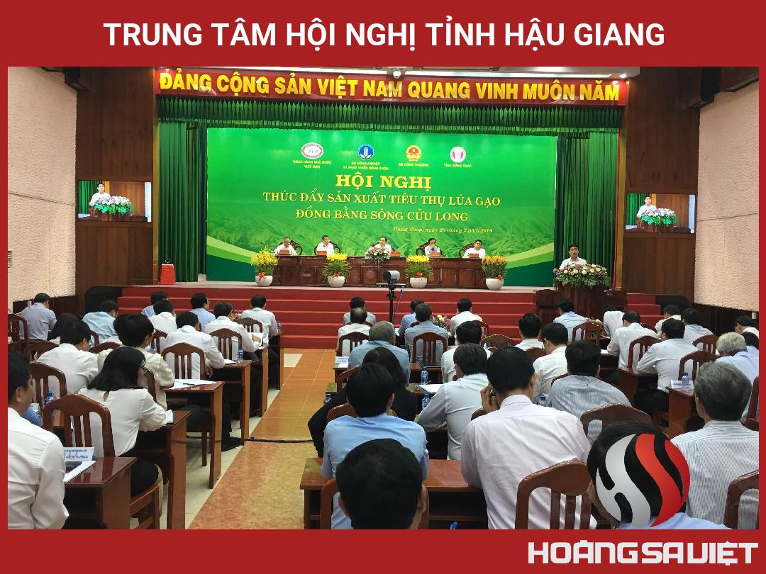 Trung Tâm Hội Nghị Tỉnh Hậu Giang Trung Tâm Hội Nghị Tỉnh Hậu Giang