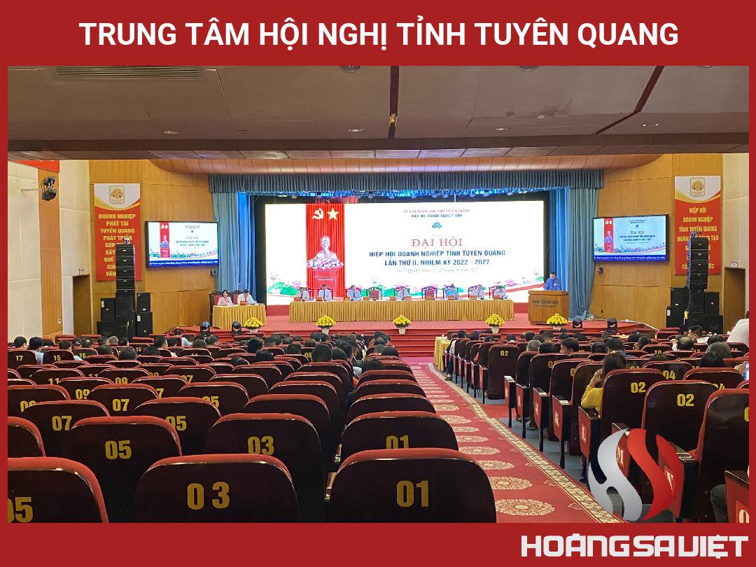 Trung Tâm Hội Nghị Tỉnh Tuyên Quang Trung Tâm Hội Nghị Tỉnh Tuyên Quang