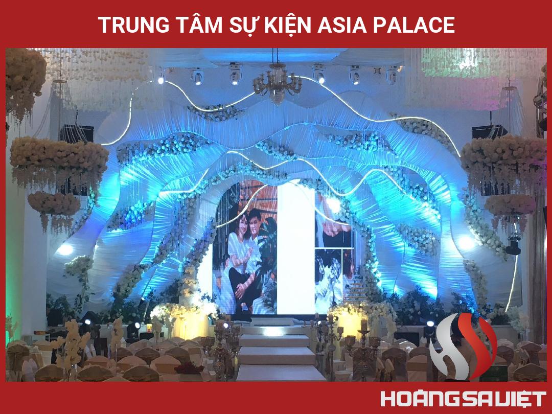 Trung Tâm Sự Kiện Asia Palace Trung Tâm Sự Kiện Asia Palace
