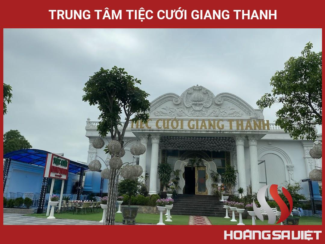 Trung Tâm Tiệc Cưới Giang Thanh Trung Tâm Tiệc Cưới Giang Thanh