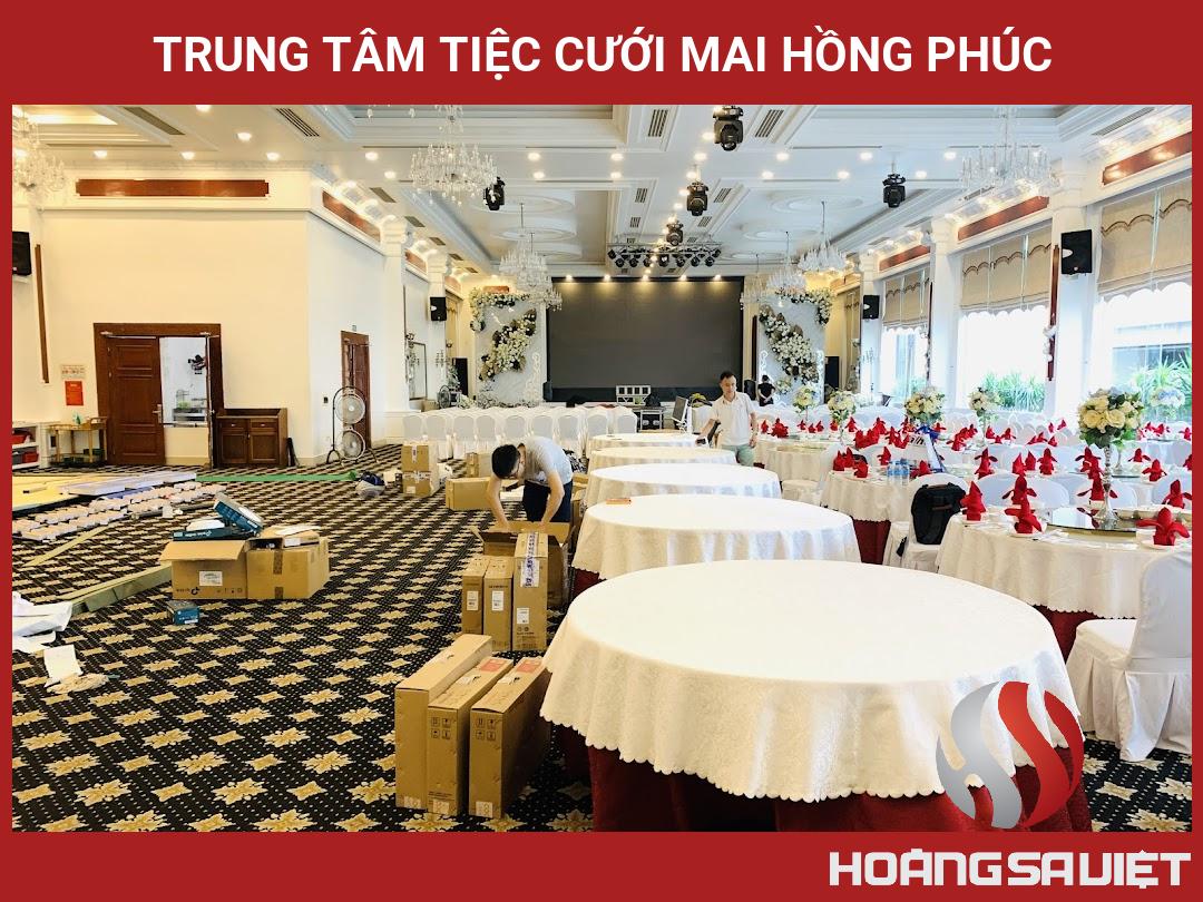 Trung Tâm Tiệc Cưới Mai Hồng Phúc Trung Tâm Tiệc Cưới Mai Hồng Phúc