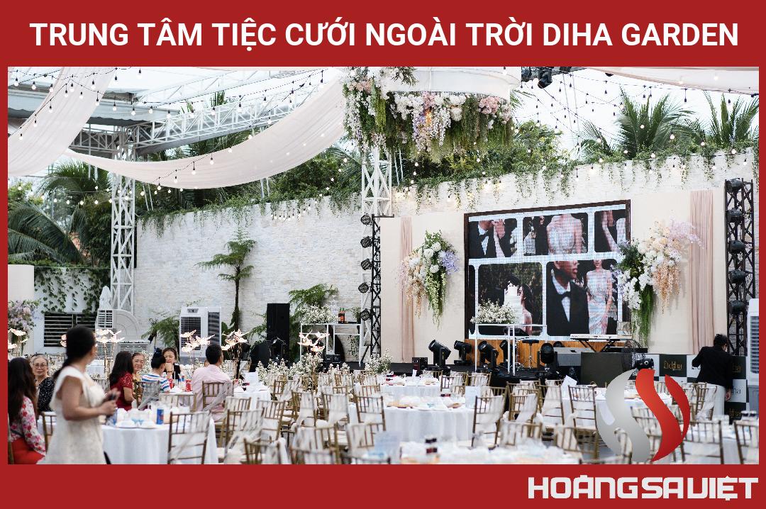 Trung Tâm Tiệc Cưới Ngoài Trời Diha Garden Trung Tâm Tiệc Cưới Ngoài Trời Diha Garden