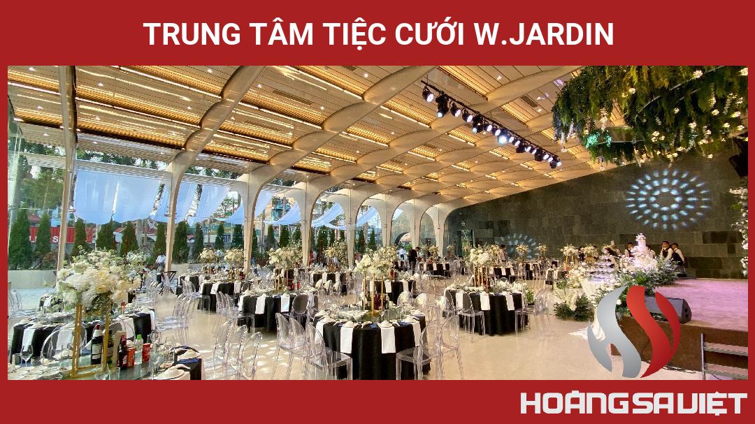 Trung Tâm Tiệc Cưới W.Jardin Trung Tâm Tiệc Cưới W.Jardin
