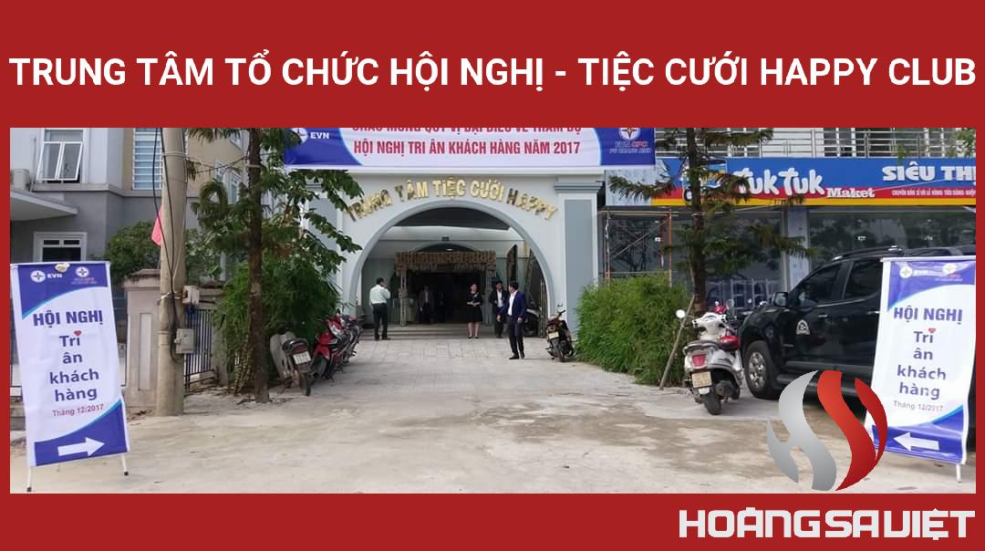 Trung Tâm Tổ Chức Hội Nghị - Tiệc Cưới Happy Club Trung Tâm Tổ Chức Hội Nghị - Tiệc Cưới Happy Club
