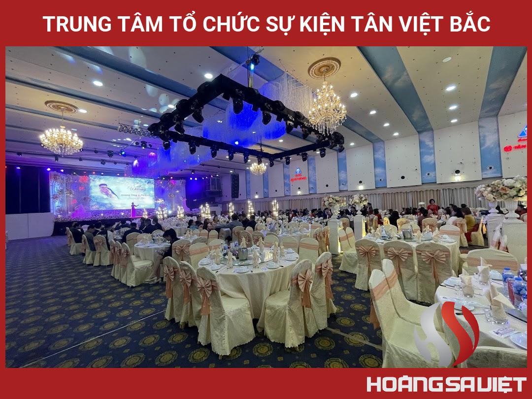 Trung Tâm Tổ Chức Sự Kiện Tân Việt Bắc Trung Tâm Tổ Chức Sự Kiện Tân Việt Bắc