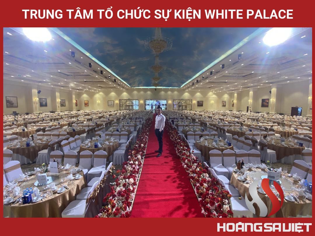Trung Tâm Tổ Chức Sự Kiện White Palace Trung Tâm Tổ Chức Sự Kiện White Palace