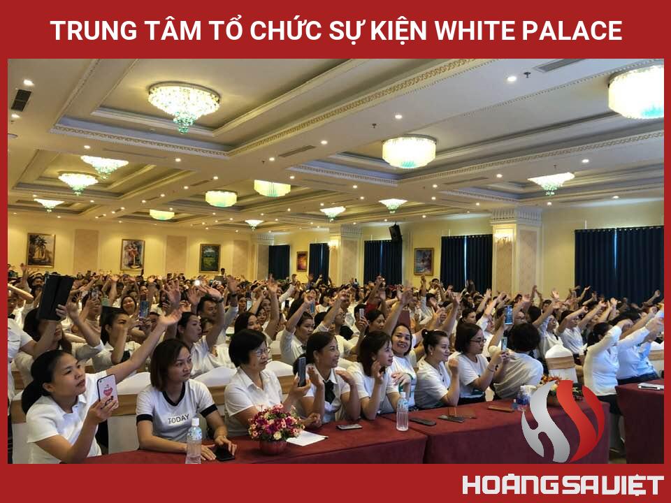 Trung Tâm Tổ Chức Sự Kiện White Palace Trung Tâm Tổ Chức Sự Kiện White Palace