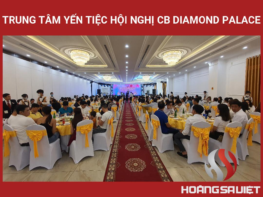 Trung Tâm Yến Tiệc Hội Nghị CB Diamond Palace Trung Tâm Yến Tiệc Hội Nghị CB Diamond Palace