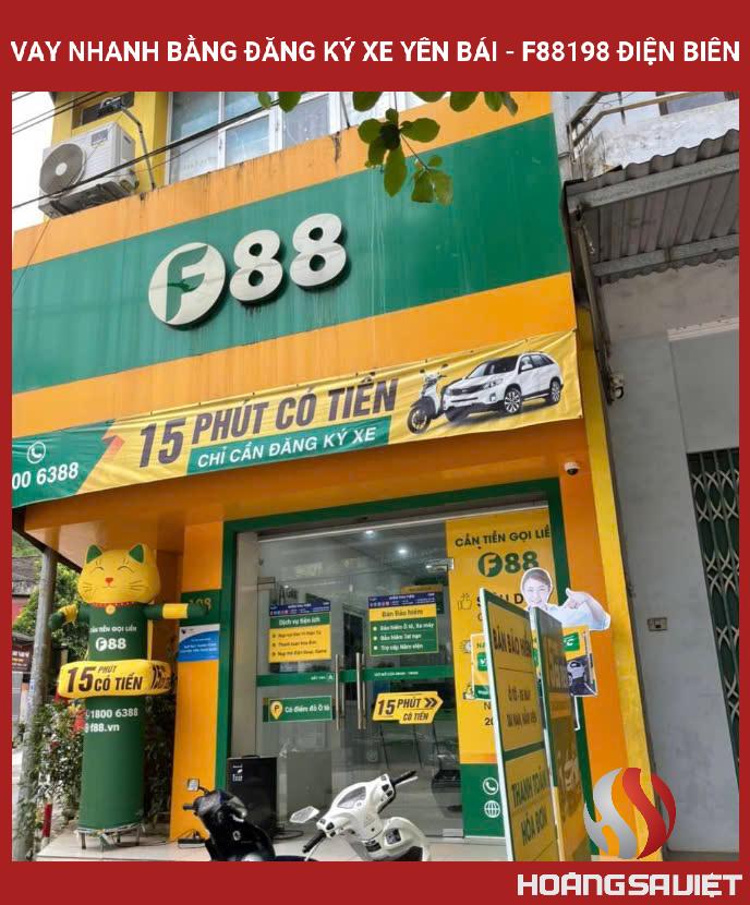 Vay Nhanh Bằng Đăng Ký Xe Yên Bái - F88198 Điện Biên Vay Nhanh Bằng Đăng Ký Xe Yên Bái - F88198 Điện Biên