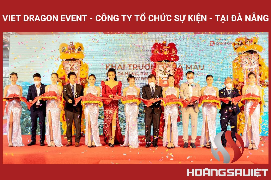 Viet Dragon Event - Công Ty Tổ Chức Sự Kiện - Tại Đà Nẵng Viet Dragon Event - Công Ty Tổ Chức Sự Kiện - Tại Đà Nẵng