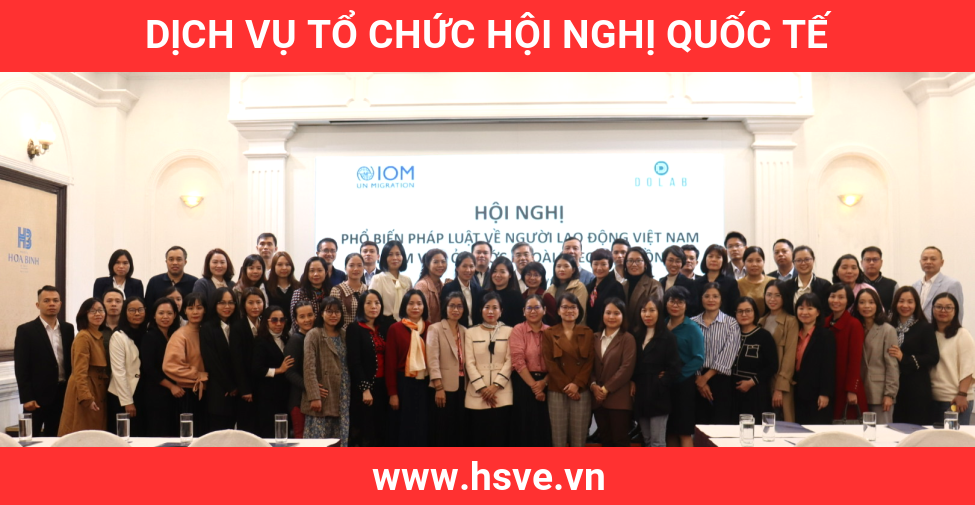 dịch vụ tổ chức hội nghị quốc tế dịch vụ tổ chức hội nghị quốc tế