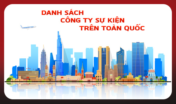 CTY SỰ KIỆN TOÀN QUỐC