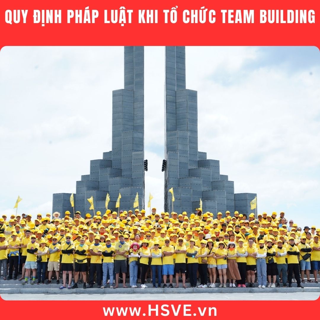 Quy Định Pháp Luật Khi Tổ Chức Team Building