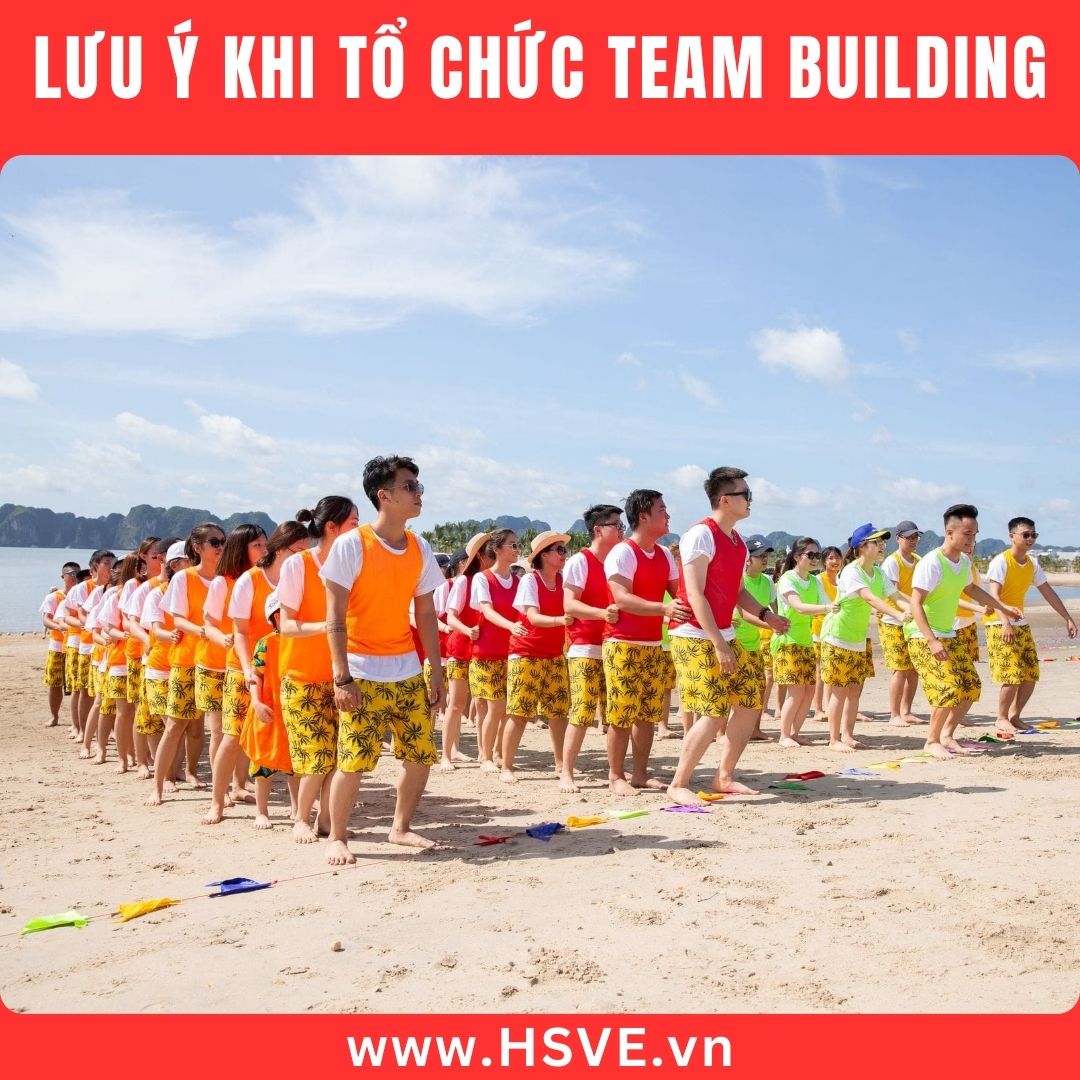 Lưu Ý Quan Trọng Khi Tổ Chức Team Building Ngoài Trời