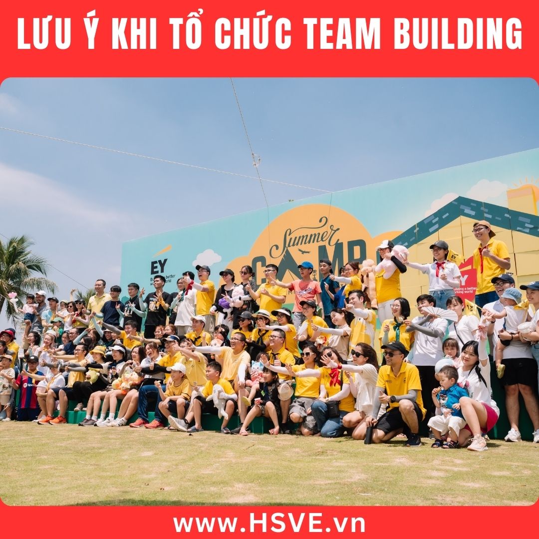 Lưu Ý Quan Trọng Khi Tổ Chức Team Building Ngoài Trời