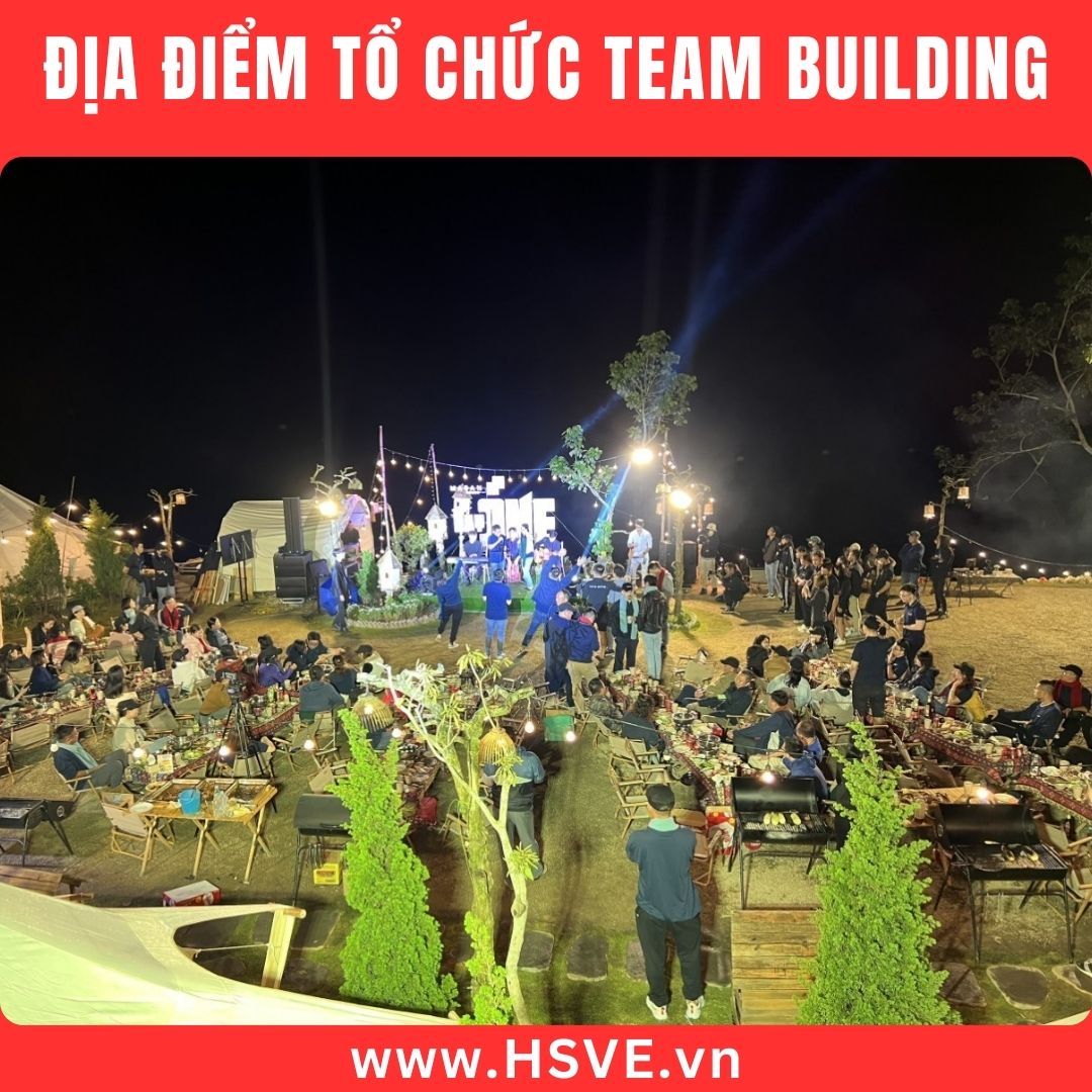 Bí Quyết Chọn Địa Điểm Tổ Chức Team Building Phù Hợp