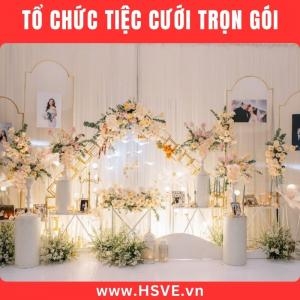 Tổ Chức Tiệc Cưới Trọn Gói Tổ Chức Tiệc Cưới Trọn Gói