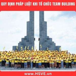 Tổ Chức Team Building Đúng Quy Định – Những Điều Cần Lưu Ý Tổ Chức Team Building Đúng Quy Định – Những Điều Cần Lưu Ý